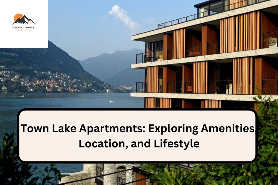 Town Lake Apartments: Exploring Amenities, Location, and Lifestyle